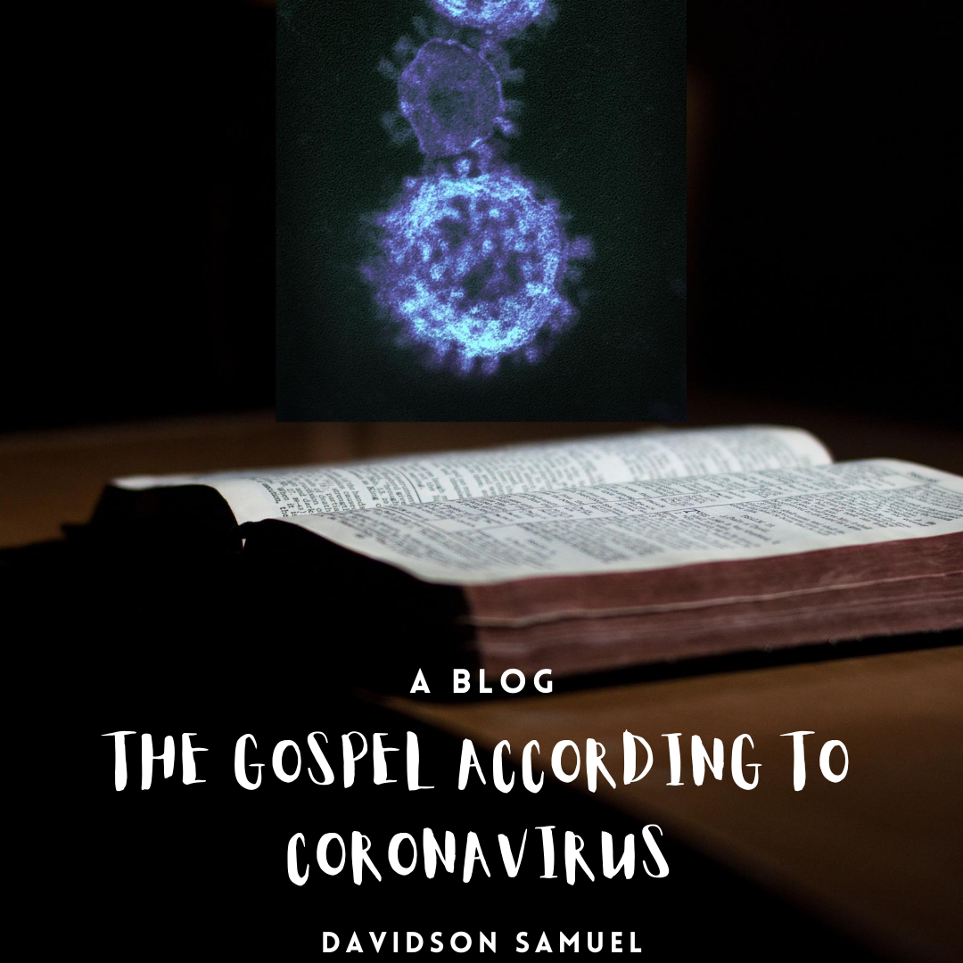 THE GOSPEL ACCORDING TO CORONAVIRUS